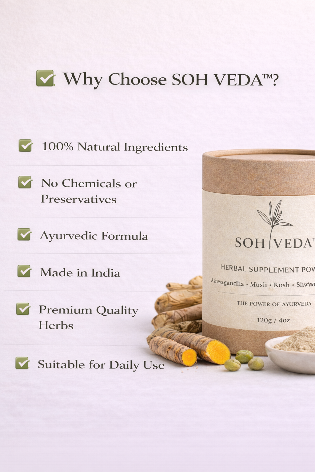 SOHVEDA™ Herbal Supplement Powder – Ashwagandha, Safed Musli, Shatavari, Gokru, Koch Beej & Akarkara |120 gm